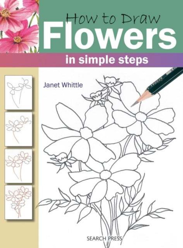 How to Draw: Flowers av Janet Whittle