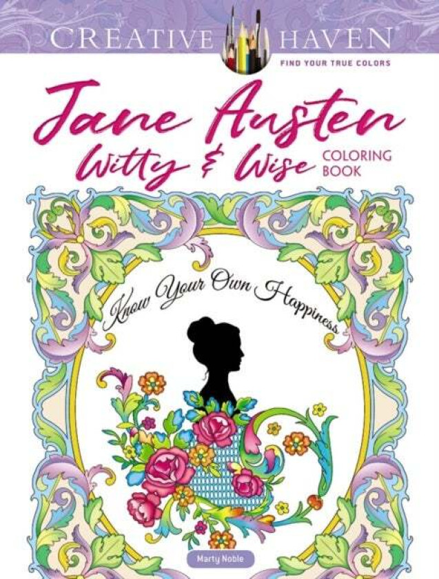 Creative Haven Jane Austen Witty & Wise Coloring Book av Marty Noble