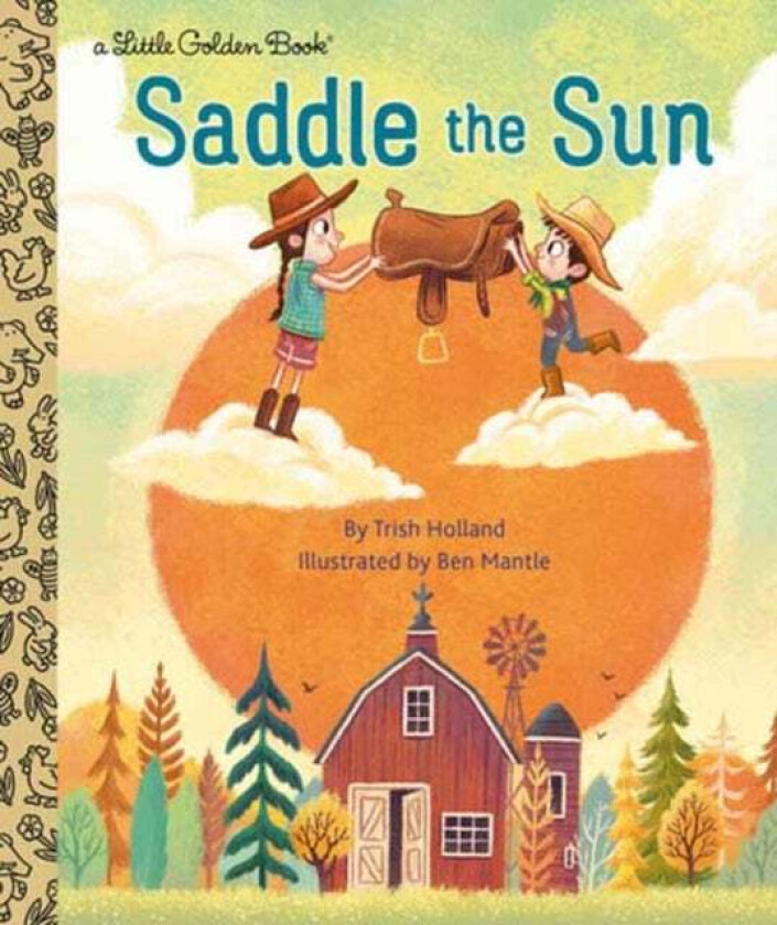 Saddle the Sun av Trish Holland