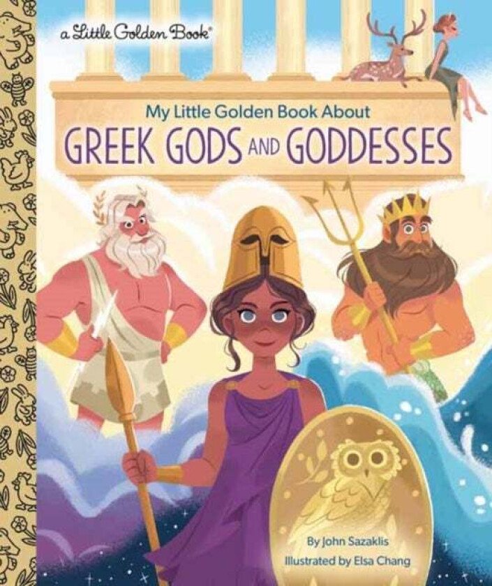 My Little Golden Book About Greek Gods and Goddesses av John Sazaklis, Elsa Chang