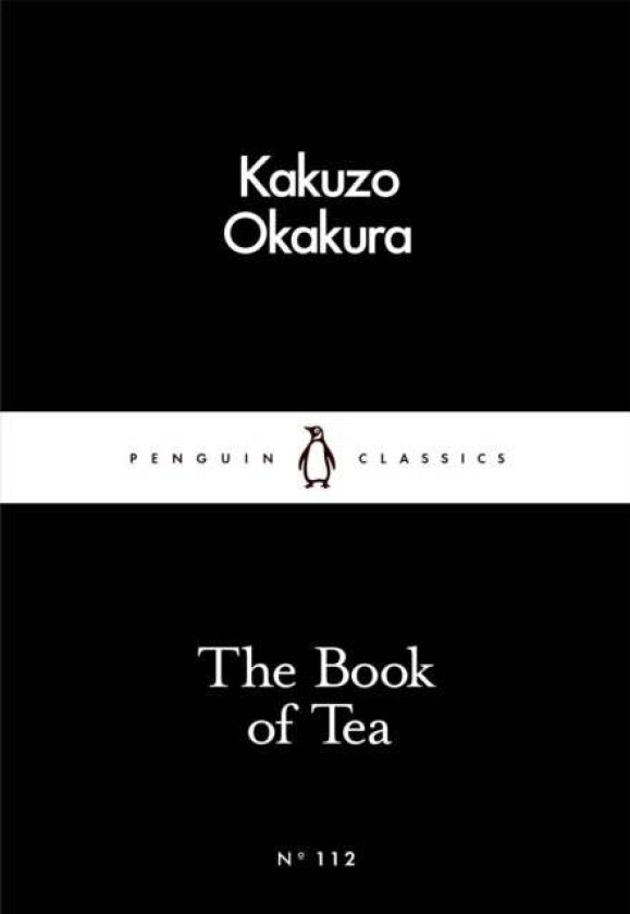 Bilde av The Book of Tea av Kakuzo Okakura