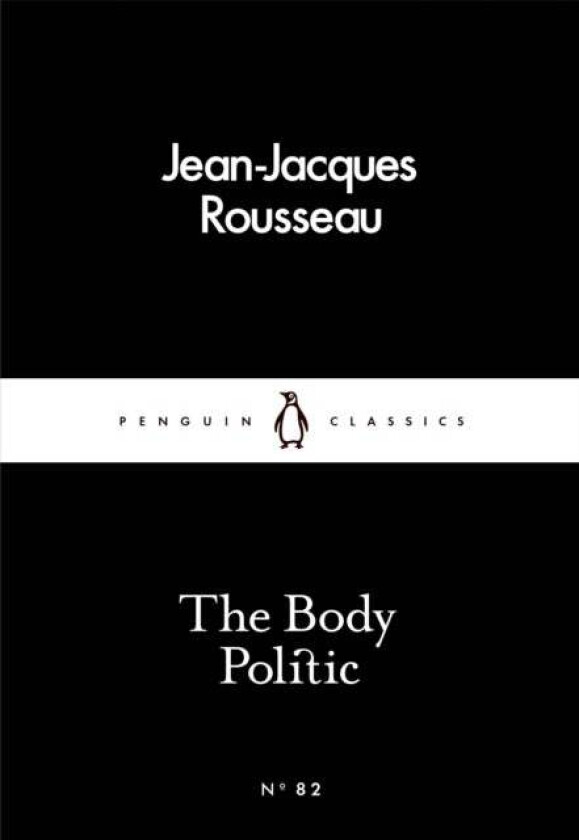 The Body Politic av Jean-Jacques Rousseau