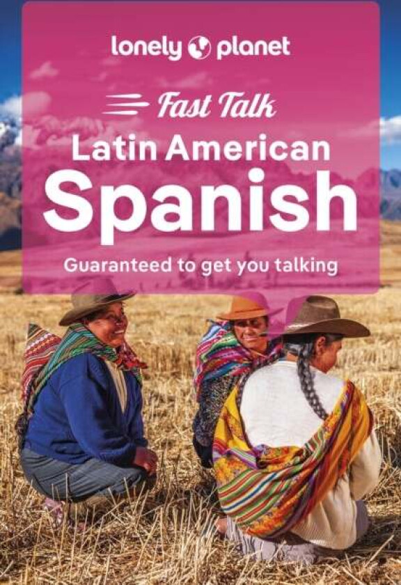 Lonely Planet Fast Talk Latin American Spanish av Lonely Planet