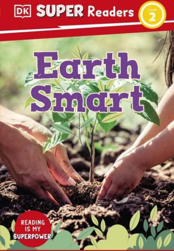 DK Super Readers Level 2 Earth Smart av DK