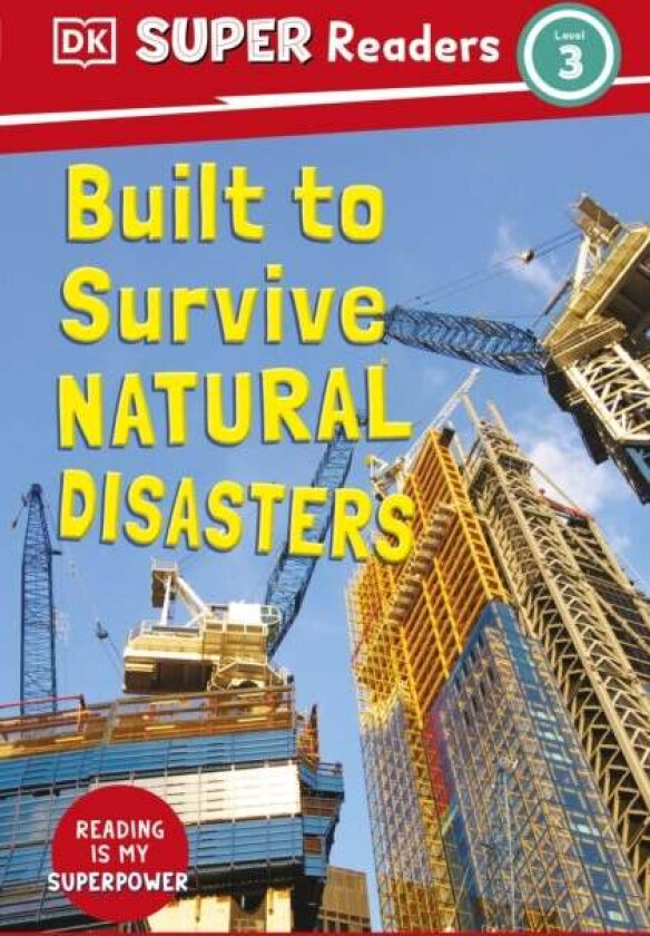DK Super Readers Level 3 Built to Survive Natural Disasters av DK