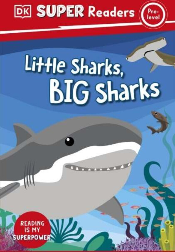 DK Super Readers Pre-Level Little Sharks Big Sharks av DK