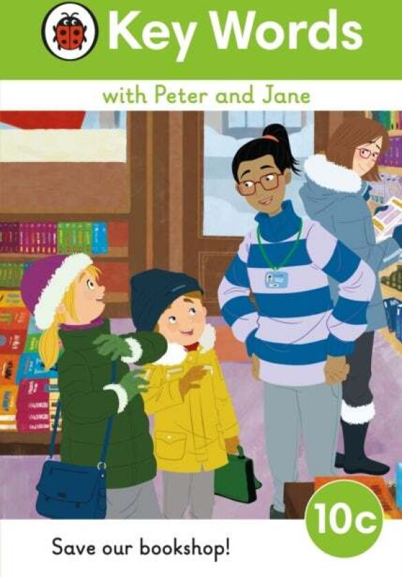 Key Words with Peter and Jane Level 10c - Save Our Bookshop!