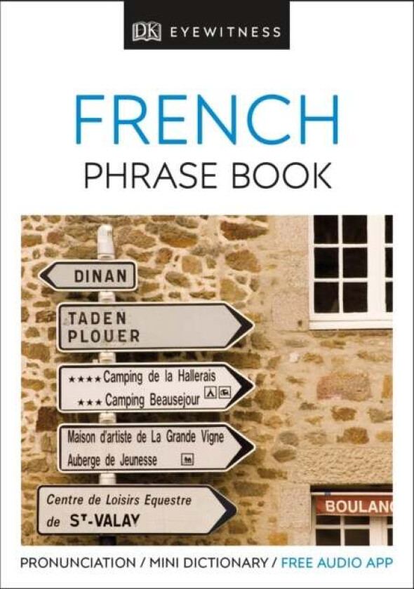 Eyewitness Travel Phrase Book French av DK