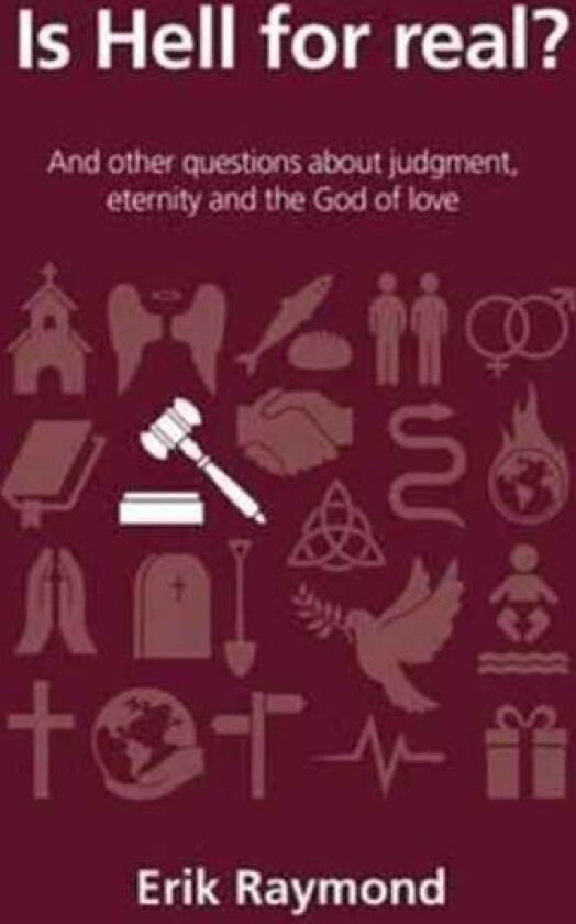 Is hell for real? av Erik Raymond