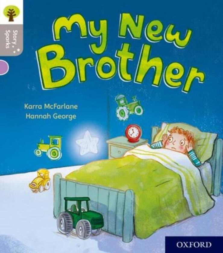 Oxford Reading Tree Story Sparks: Oxford Level 1: My New Brother av Karra McFarlane