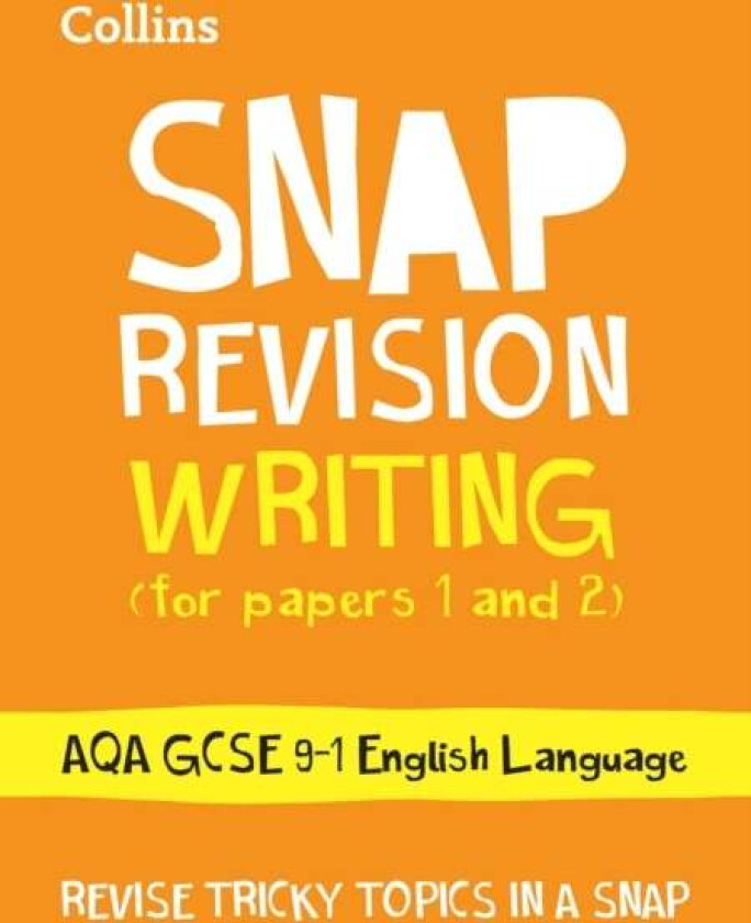 AQA GCSE 9-1 English Language Writing (Papers 1 & 2) Revision Guide av Collins GCSE