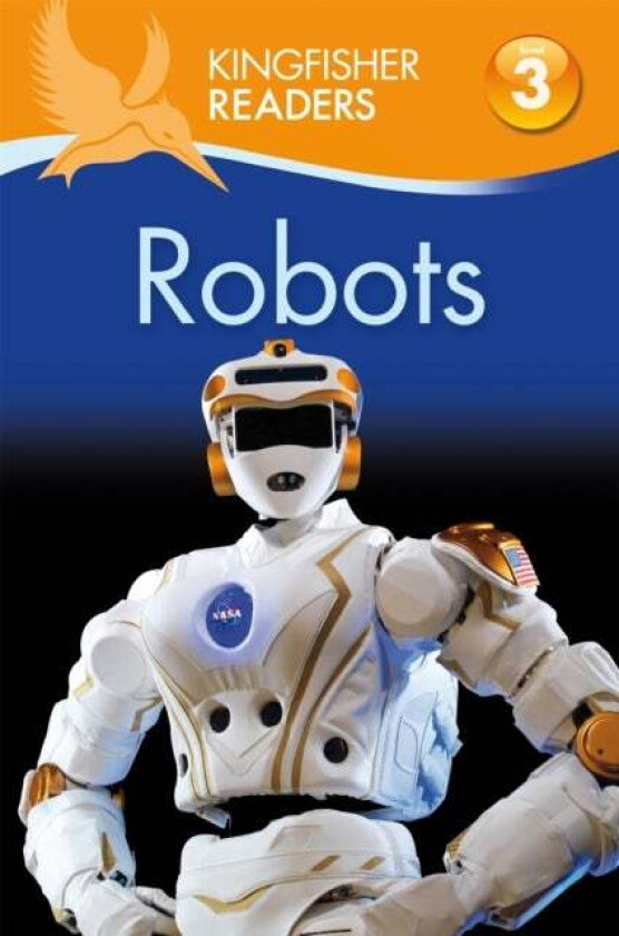 Kingfisher Readers: Robots (Level 3: Reading Alone with Some Help) av Chris Oxlade