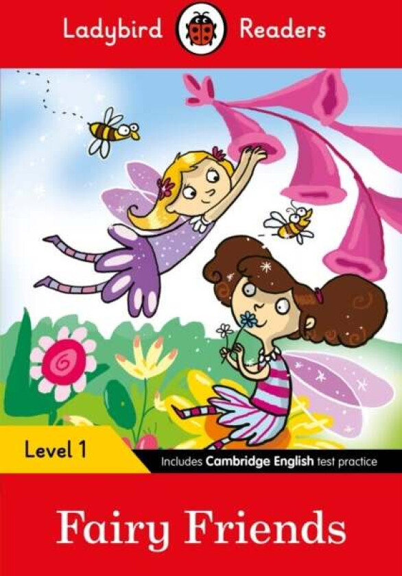 Ladybird Readers Level 1 - Fairy Friends (ELT Graded Reader) av Ladybird