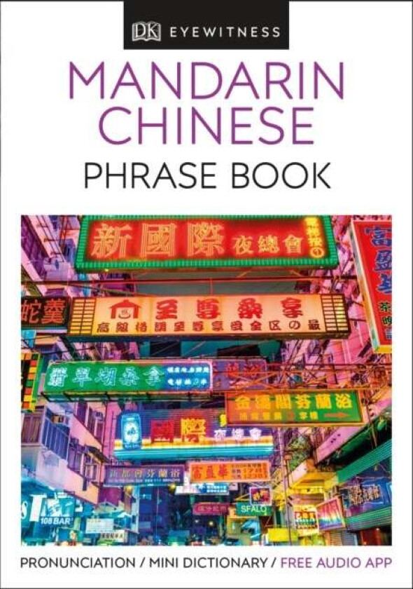 Mandarin Chinese Phrase Book av DK