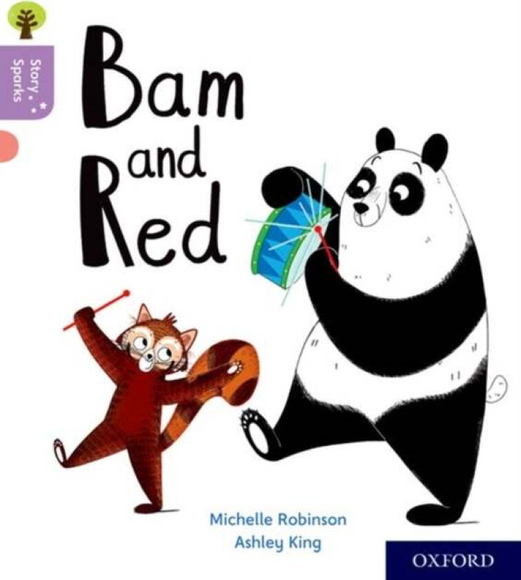 Oxford Reading Tree Story Sparks: Oxford Level 1+: Bam and Red av Michelle Robinson