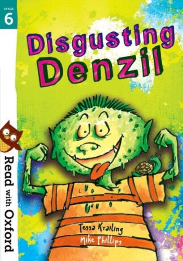 Read with Oxford: Stage 6: Disgusting Denzil av Tessa Krailing