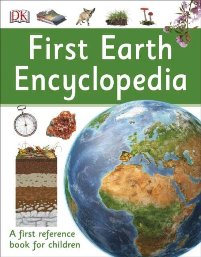 First Earth Encyclopedia av DK