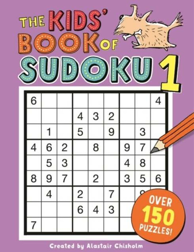 The Kids' Book of Sudoku 1 av Alastair Chisholm