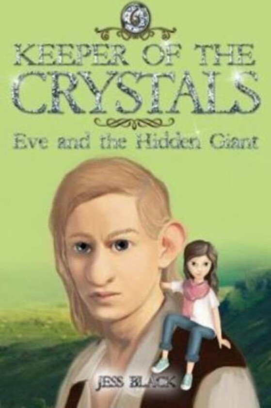 Keeper of the Crystals av Jess Black