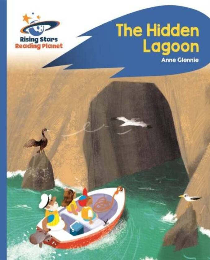 Reading Planet - The Hidden Lagoon - Blue: Rocket Phonics av Anne Glennie