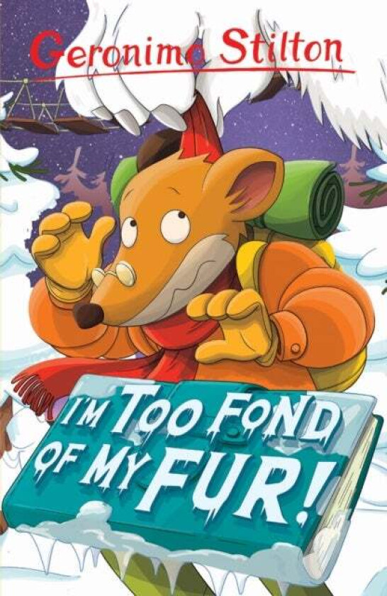 I'm Too Fond of My Fur! av Geronimo Stilton