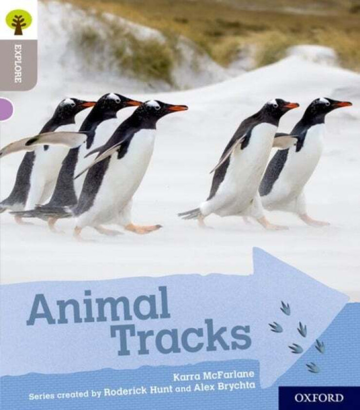 Oxford Reading Tree Explore with Biff, Chip and Kipper: Oxford Level 1: Animal Tracks av Karra McFarlane