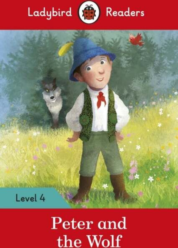 Ladybird Readers Level 4 - Peter and the Wolf (ELT Graded Reader) av Ladybird
