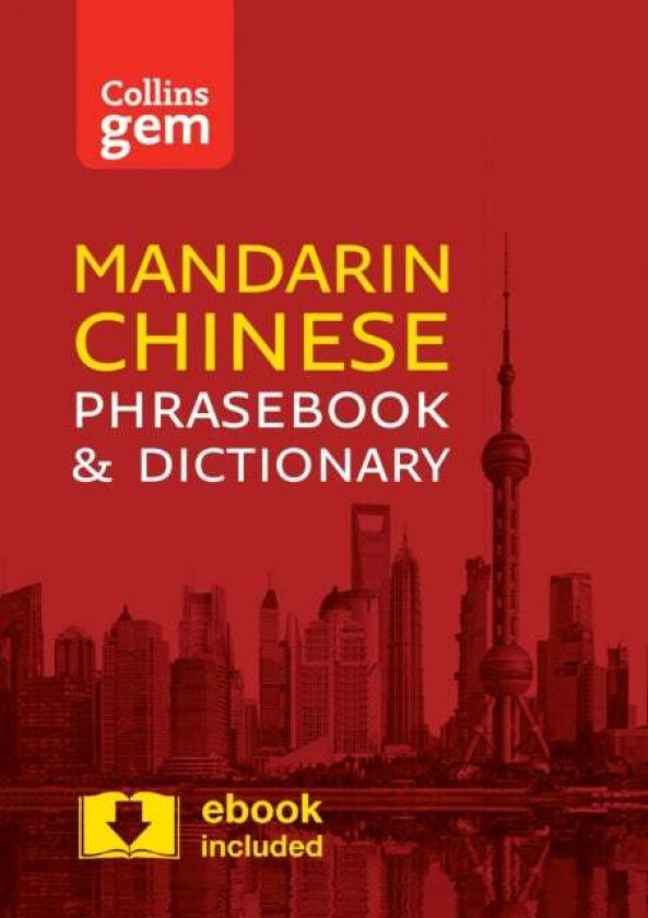 Collins Mandarin Chinese Phrasebook and Dictionary Gem Edition av Collins Dictionaries