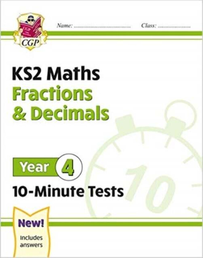 KS2 Year 4 Maths 10-Minute Tests: Fractions & Decimals av CGP Books