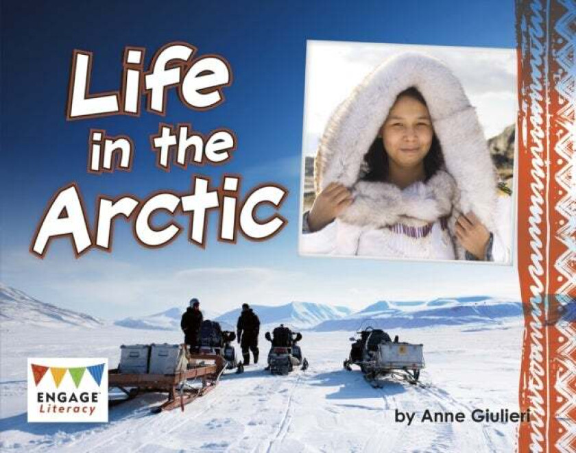 Life in the Arctic av Anne Giulieri