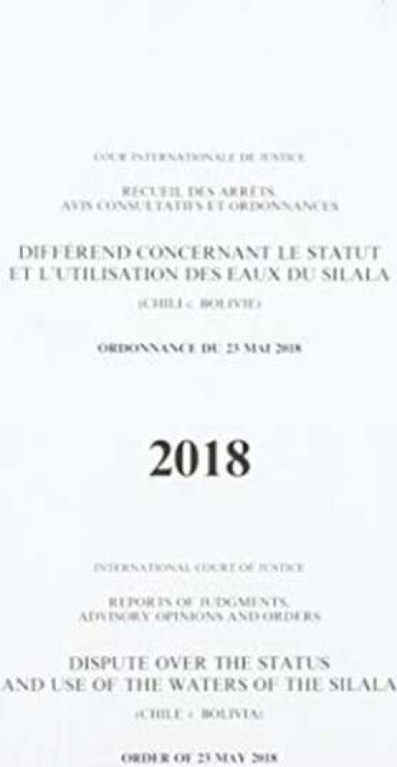 Dispute over the status and use of the waters of the Silala av International Court of Justice