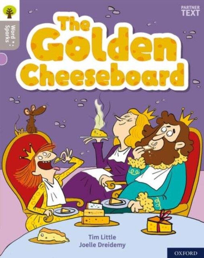 Oxford Reading Tree Word Sparks: Level 1: The Golden Cheeseboard av Tim Little