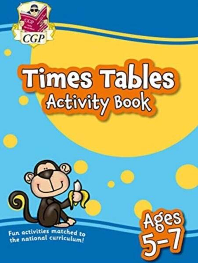 Times Tables Activity Book for Ages 5-7 av CGP Books