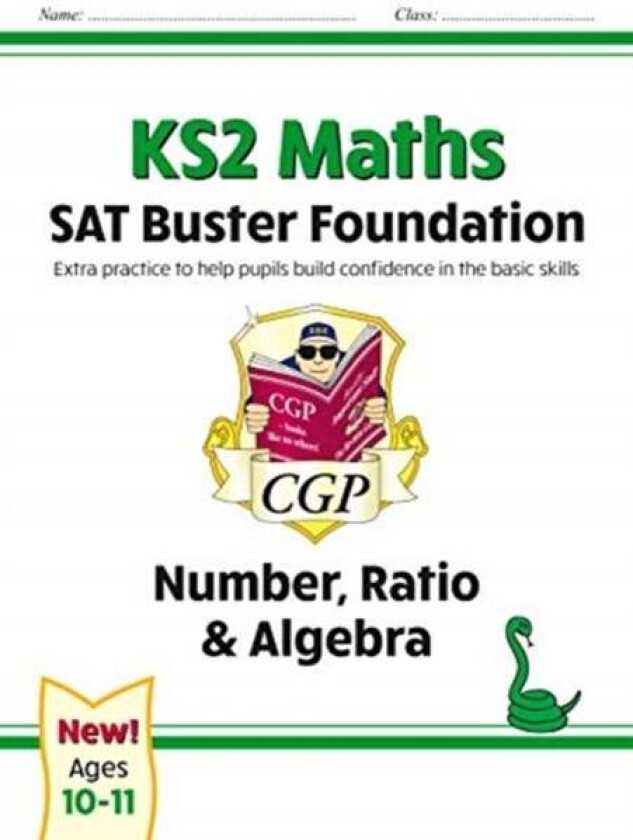 KS2 Maths SAT Buster Foundation: Number, Ratio & Algebra (for the 2024 tests) av CGP Books