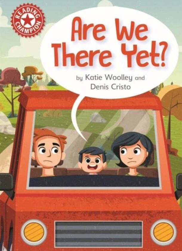 Reading Champion: Are We There Yet? av Katie Woolley