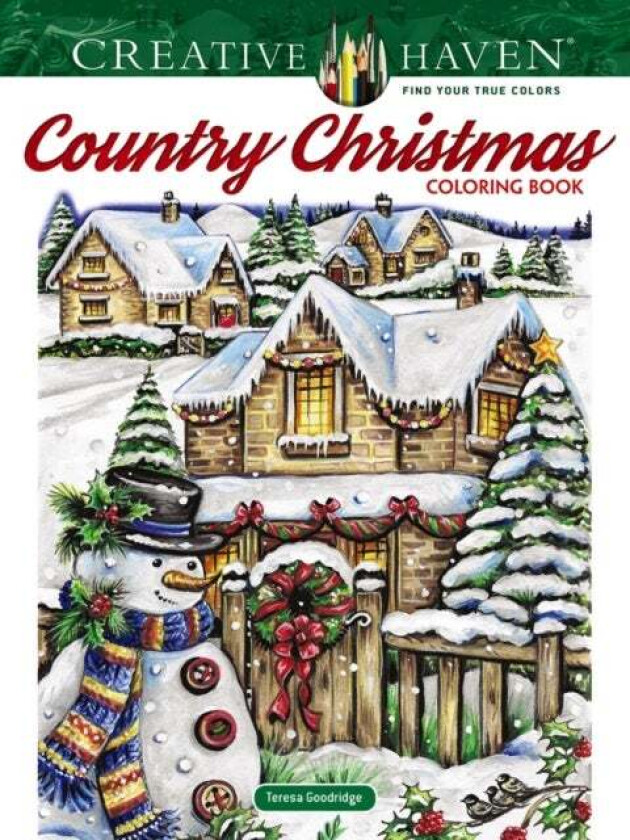 Creative Haven Country Christmas Coloring Book av Teresa Goodridge