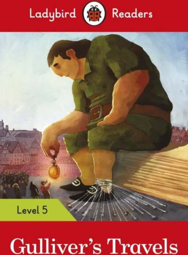Ladybird Readers Level 5 - Gulliver's Travels (ELT Graded Reader) av Ladybird