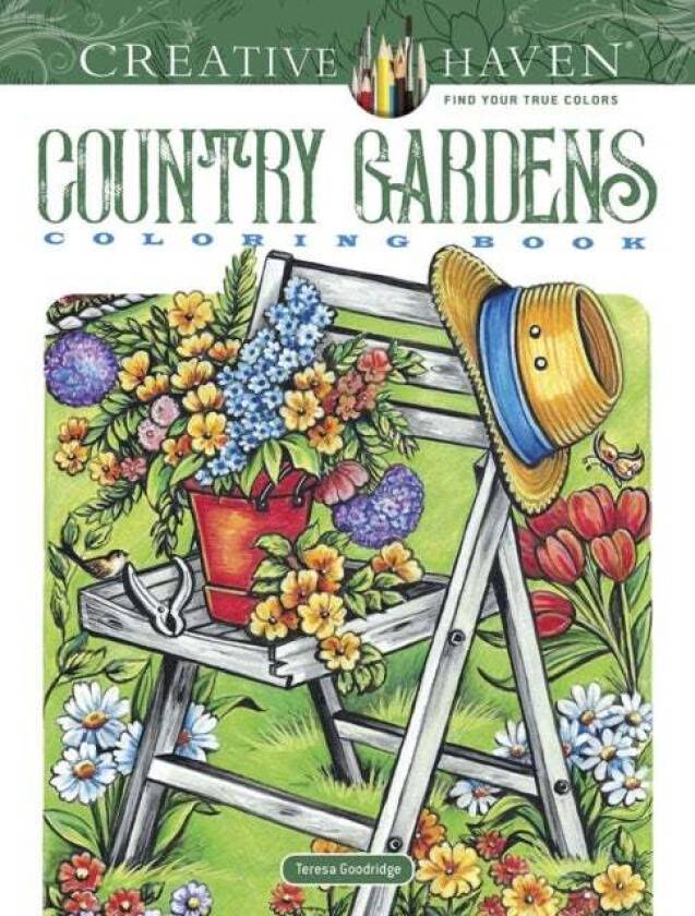 Creative Haven Country Gardens Coloring Book av Teresa Goodridge