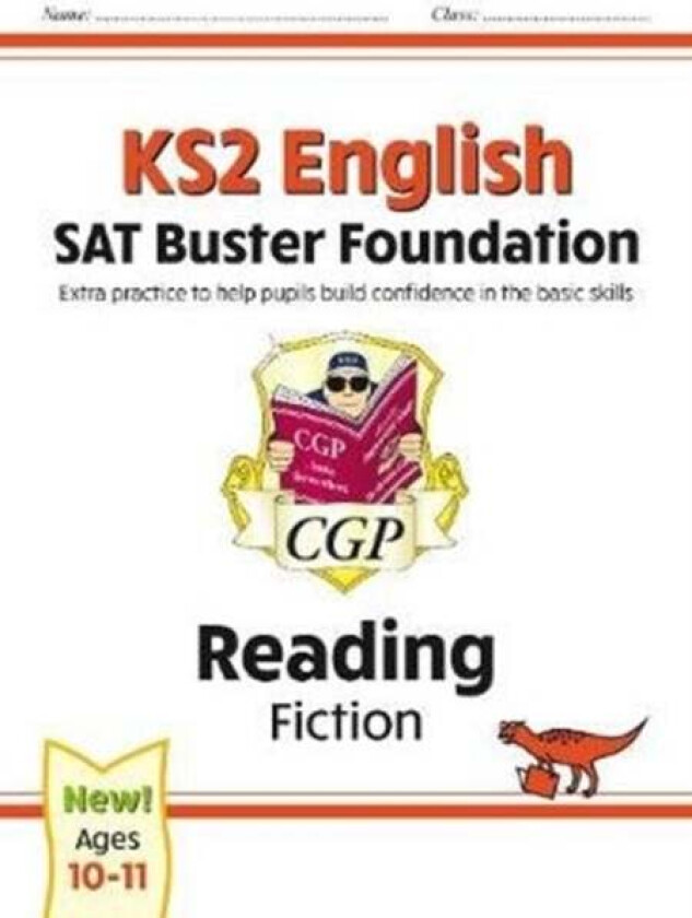 KS2 English Reading SAT Buster Foundation: Fiction (for the 2024 tests) av CGP Books