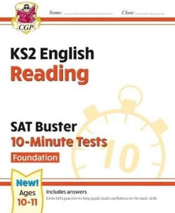 KS2 English SAT Buster 10-Minute Tests: Reading - Foundation (for the 2024 tests) av CGP Books