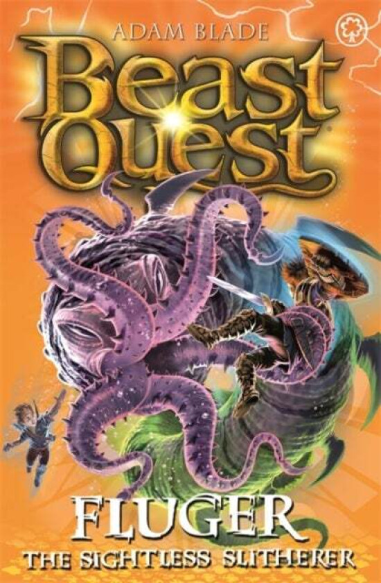 Beast Quest: Fluger the Sightless Slitherer av Adam Blade