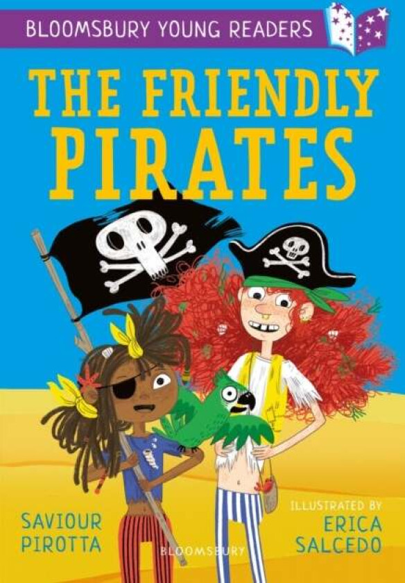 The Friendly Pirates: A Bloomsbury Young Reader av Saviour Pirotta