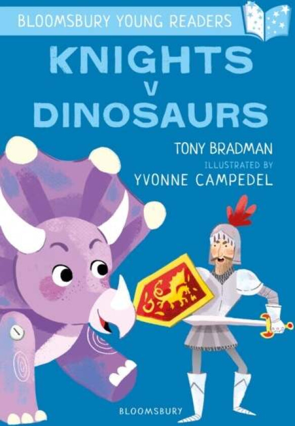 Knights V Dinosaurs: A Bloomsbury Young Reader av Tony Bradman