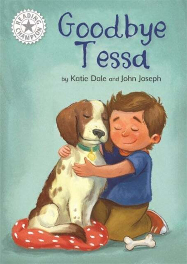 Reading Champion: Goodbye Tessa av Elizabeth Dale