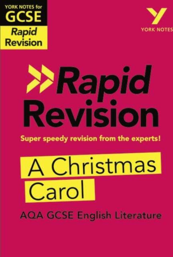 York Notes for AQA GCSE Rapid Revision: A Christmas Carol catch up, revise and be ready for and 2023 av Lyn Lockwood