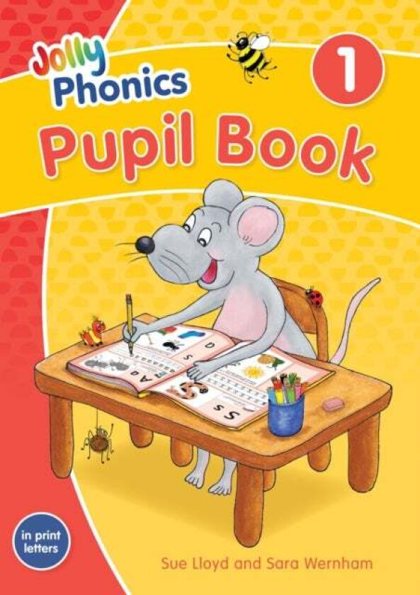 Jolly Phonics Pupil Book 1 av Sara Wernham, Sue Lloyd