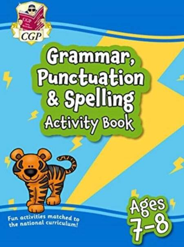 Grammar, Punctuation & Spelling Activity Book for Ages 7-8 (Year 3) av CGP Books