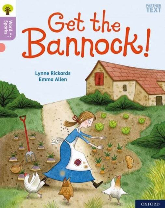 Oxford Reading Tree Word Sparks: Level 1+: Get the Bannock! av Lynne Rickards