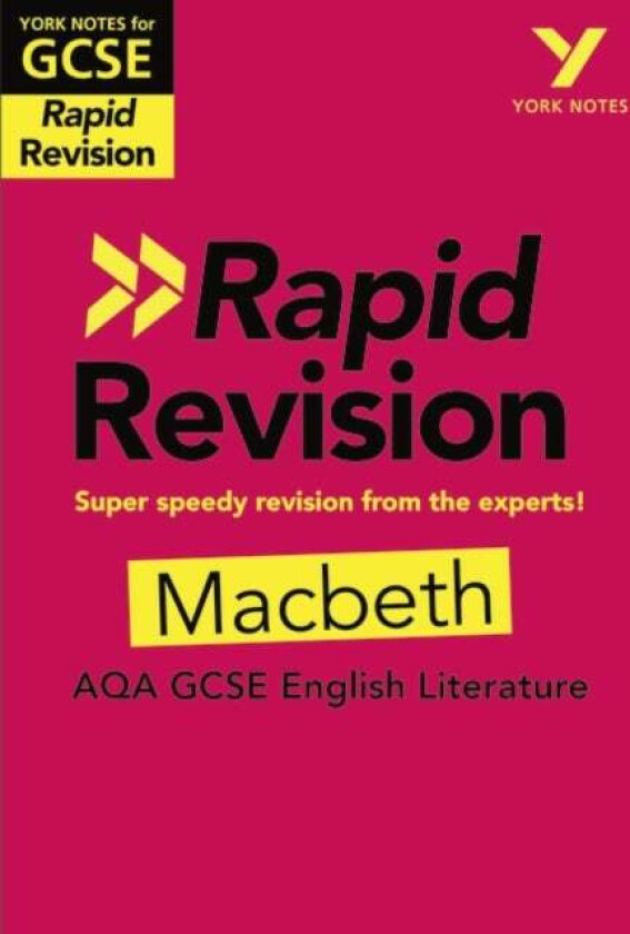York Notes for AQA GCSE Rapid Revision: Macbeth catch up, revise and be ready for and 2023 and 2024 av Susannah White
