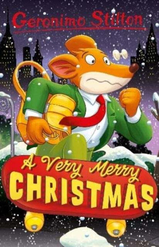 Geronimo Stilton: A Very Merry Christmas av Geronimo Stilton